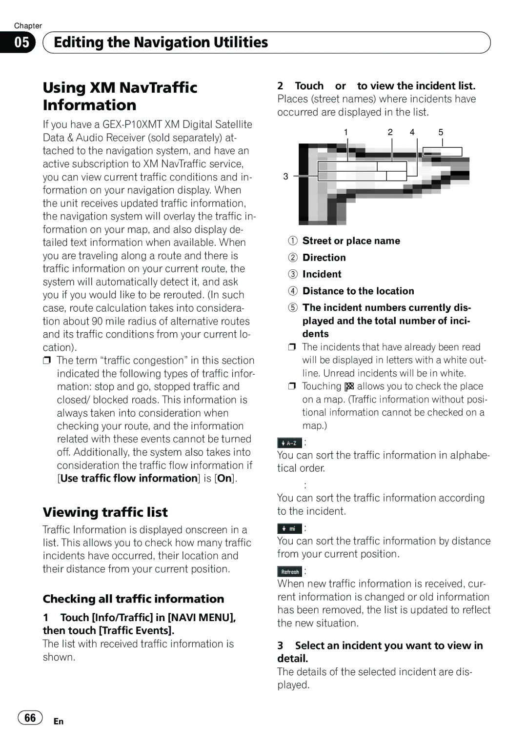 Pioneer AVIC-N5 operation manual Editing the Navigation Utilities Using XM NavTraffic, Information, Viewing traffic list 