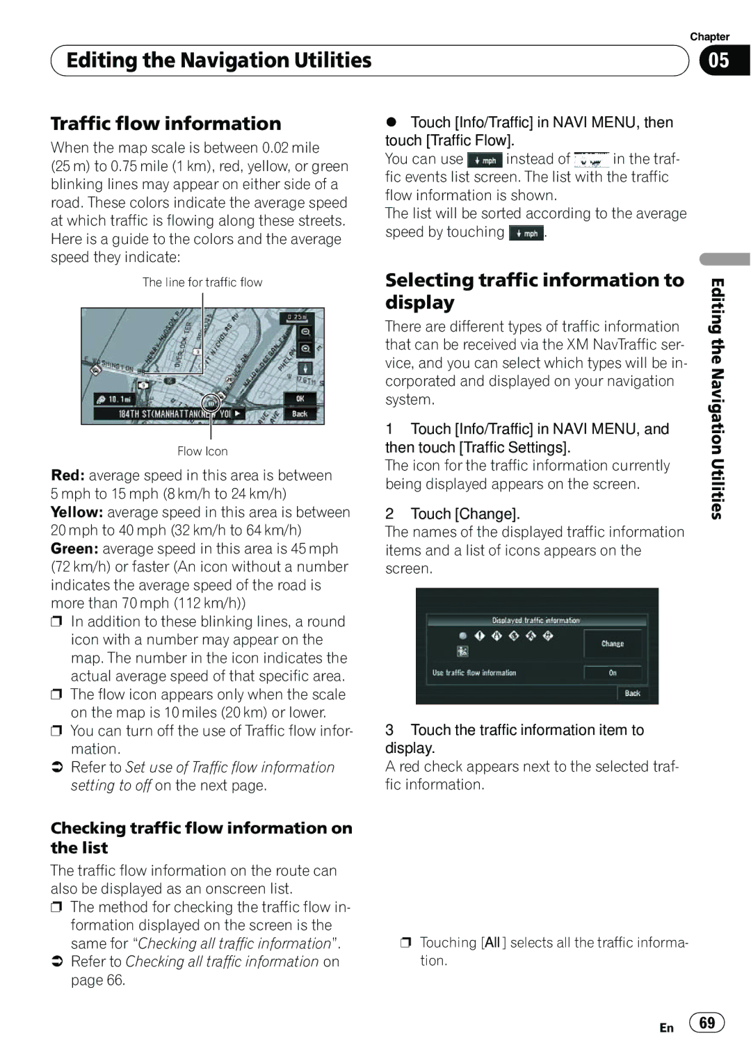 Pioneer AVIC-N5 operation manual Traffic flow information, Selecting traffic information to, Display 