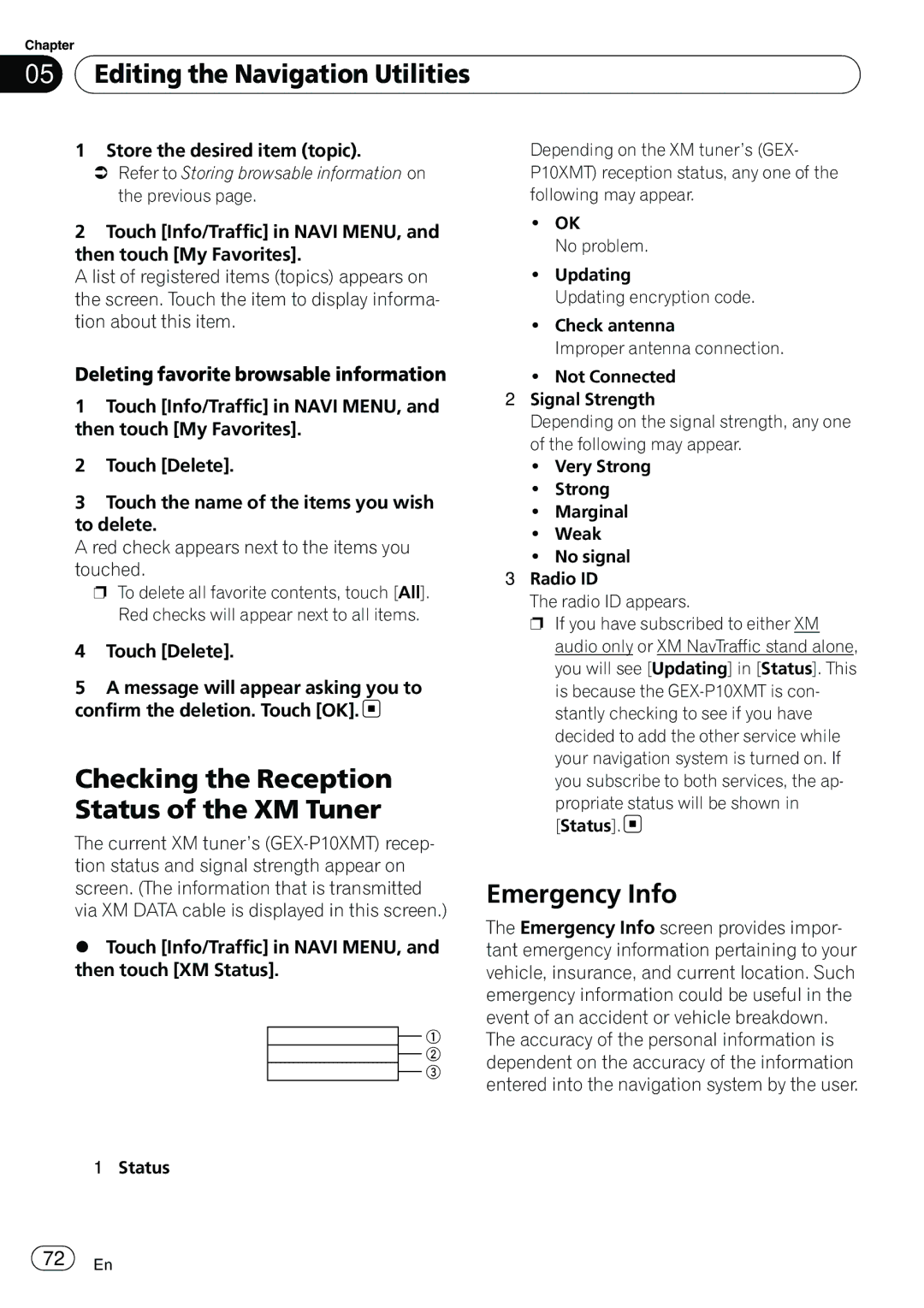 Pioneer AVIC-N5 Checking the Reception Status of the XM Tuner, Emergency Info, Deleting favorite browsable information 