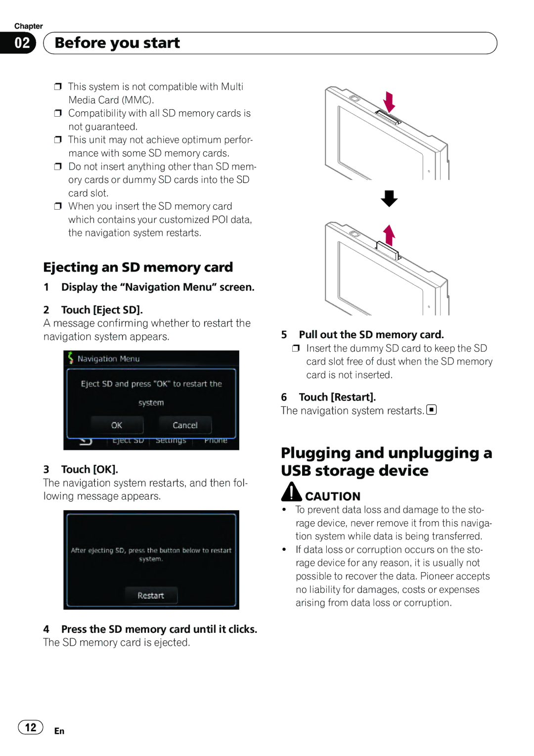 Pioneer AVIC-U310BT operation manual Plugging and unplugging a USB storage device, Ejecting an SD memory card 