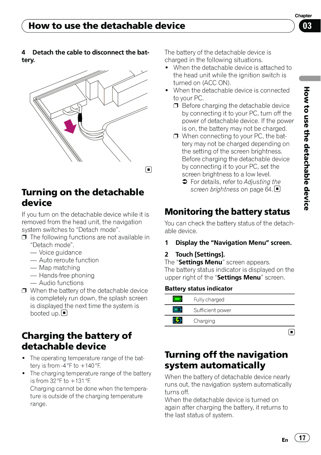 Pioneer AVIC-U310BT operation manual Turning on the detachable device, Monitoring the battery status 