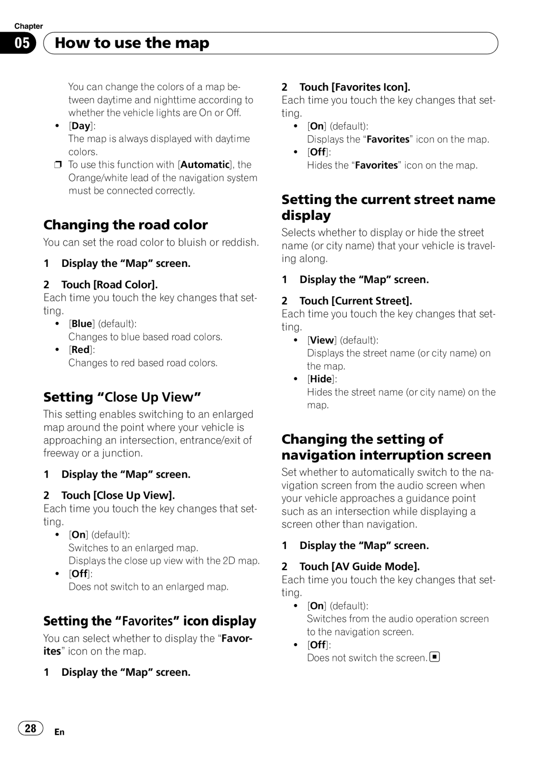 Pioneer AVIC-U310BT operation manual Changing the road color, Setting Close Up View, Setting the Favorites icon display 