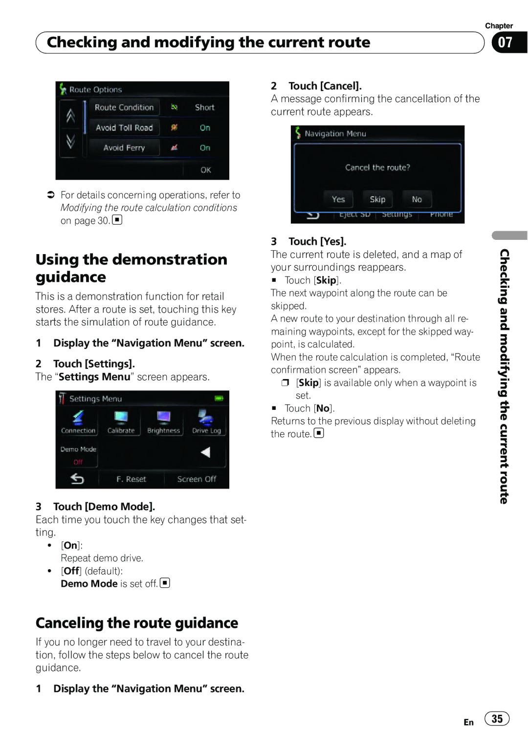 Pioneer AVIC-U310BT operation manual Using the demonstration guidance, Canceling the route guidance 