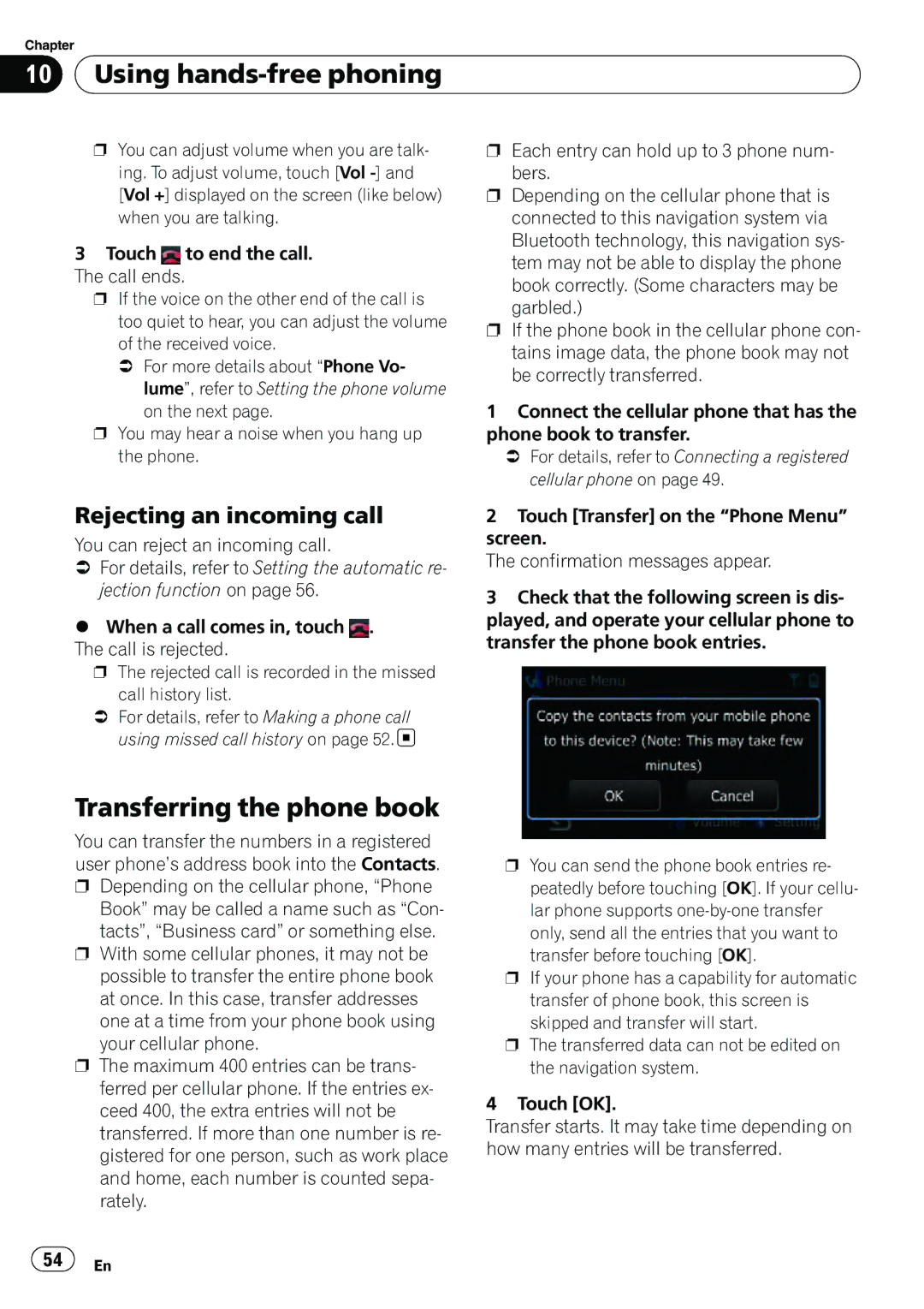 Pioneer AVIC-U310BT operation manual Transferring the phone book, Rejecting an incoming call 