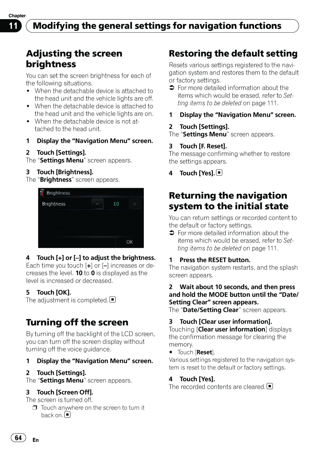 Pioneer AVIC-U310BT operation manual Restoring the default setting, Turning off the screen 