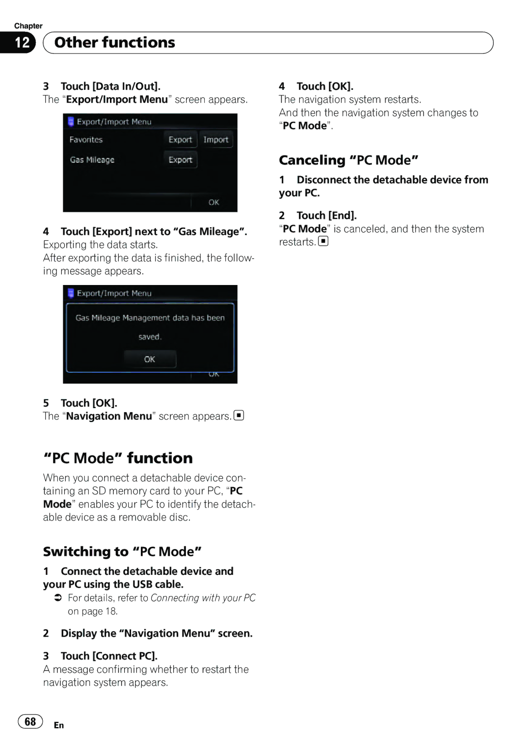 Pioneer AVIC-U310BT operation manual PC Mode function, Canceling PC Mode, Switching to PC Mode 