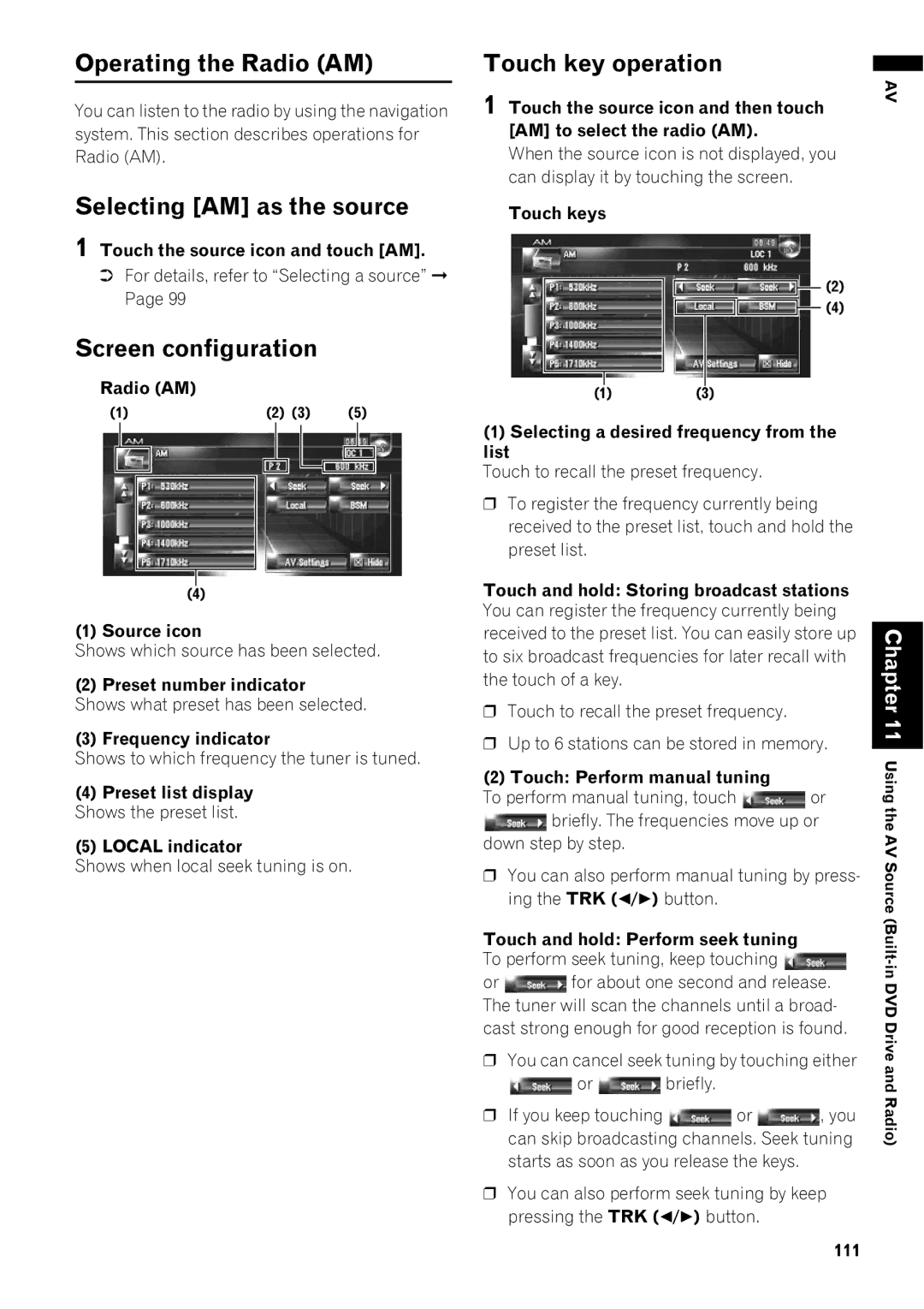 Pioneer AVIC-Z1 operation manual Operating the Radio AM, Selecting AM as the source 