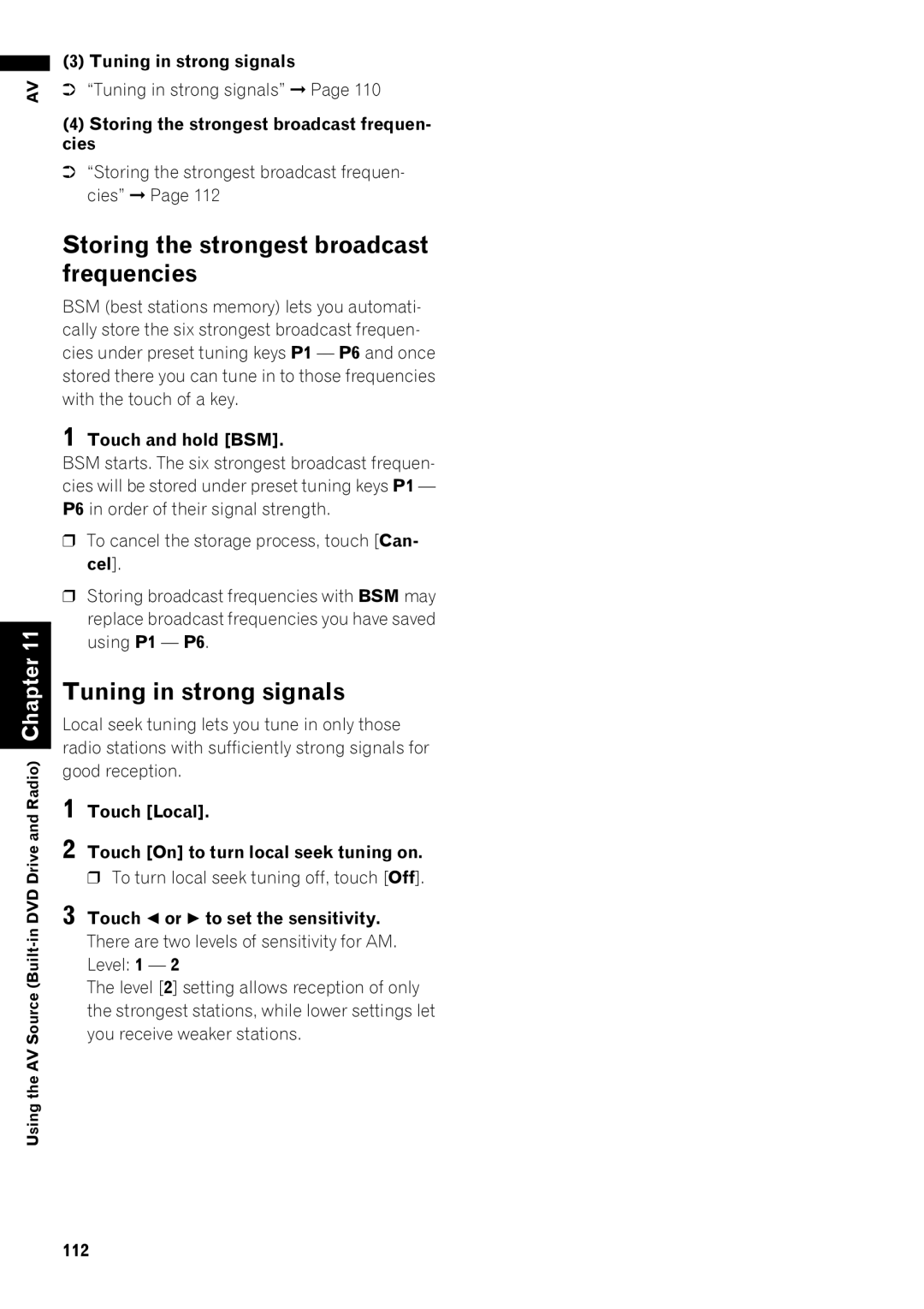 Pioneer AVIC-Z1 operation manual Storing the strongest broadcast frequencies 