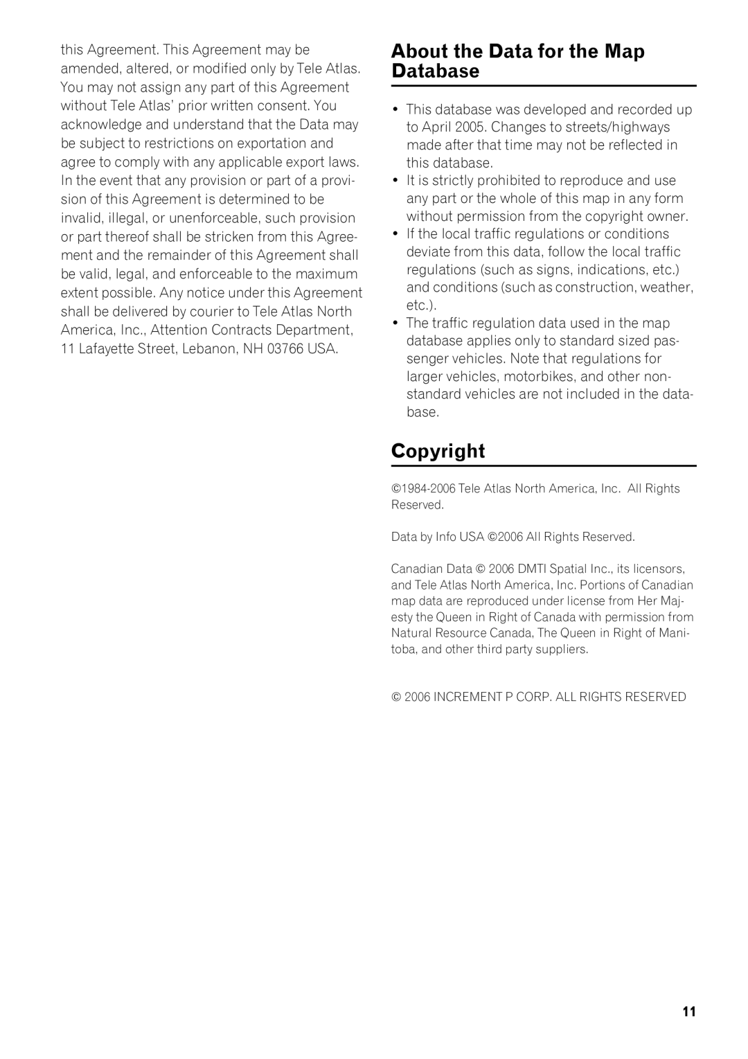 Pioneer AVIC-Z1 operation manual About the Data for the Map Database, Copyright 