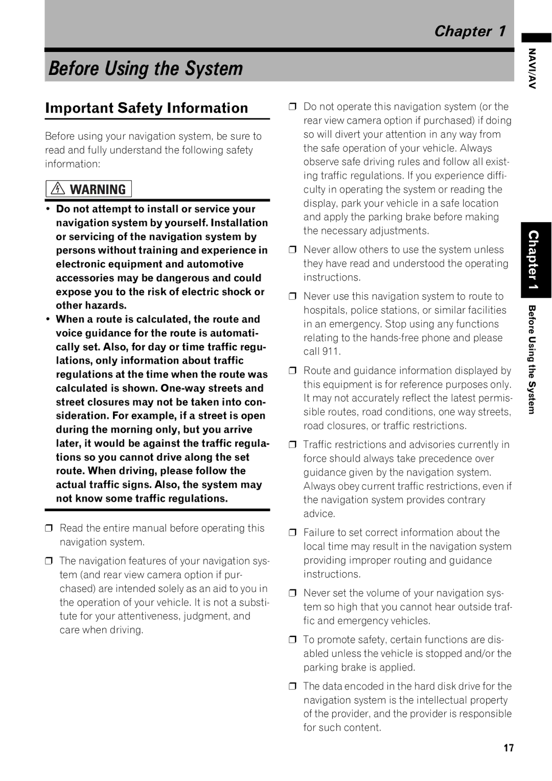 Pioneer AVIC-Z1 operation manual Before Using the System, Important Safety Information 