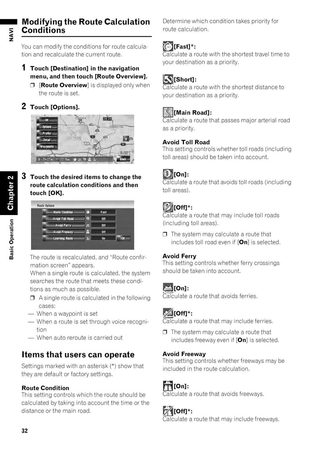 Pioneer AVIC-Z1 operation manual Modifying the Route Calculation, Conditions, Items that users can operate 