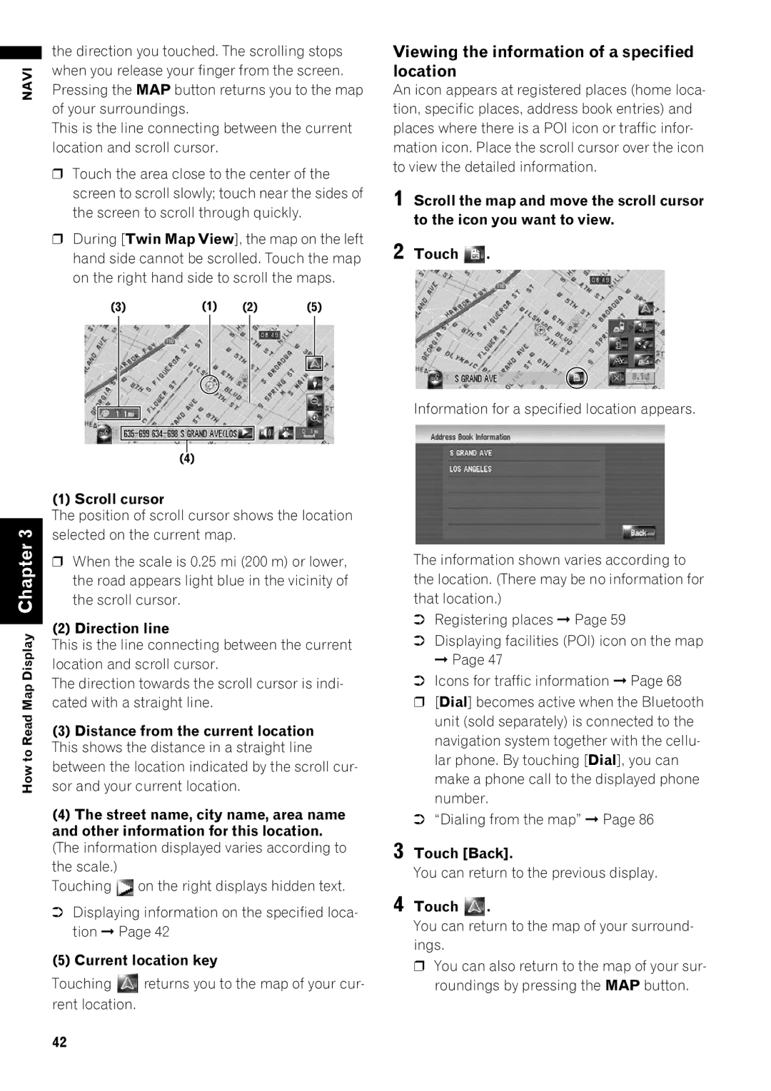 Pioneer AVIC-Z1 operation manual Viewing the information of a specified location 