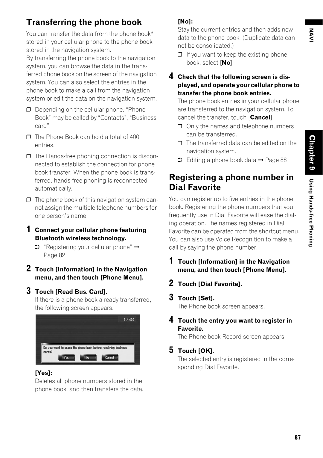 Pioneer AVIC-Z1 operation manual Transferring the phone book, Registering a phone number, Dial Favorite 