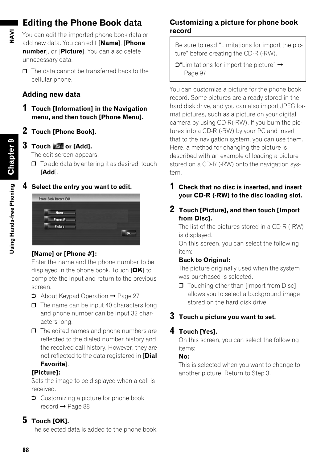 Pioneer AVIC-Z1 operation manual Editing the Phone Book data, Adding new data, Customizing a picture for phone book record 