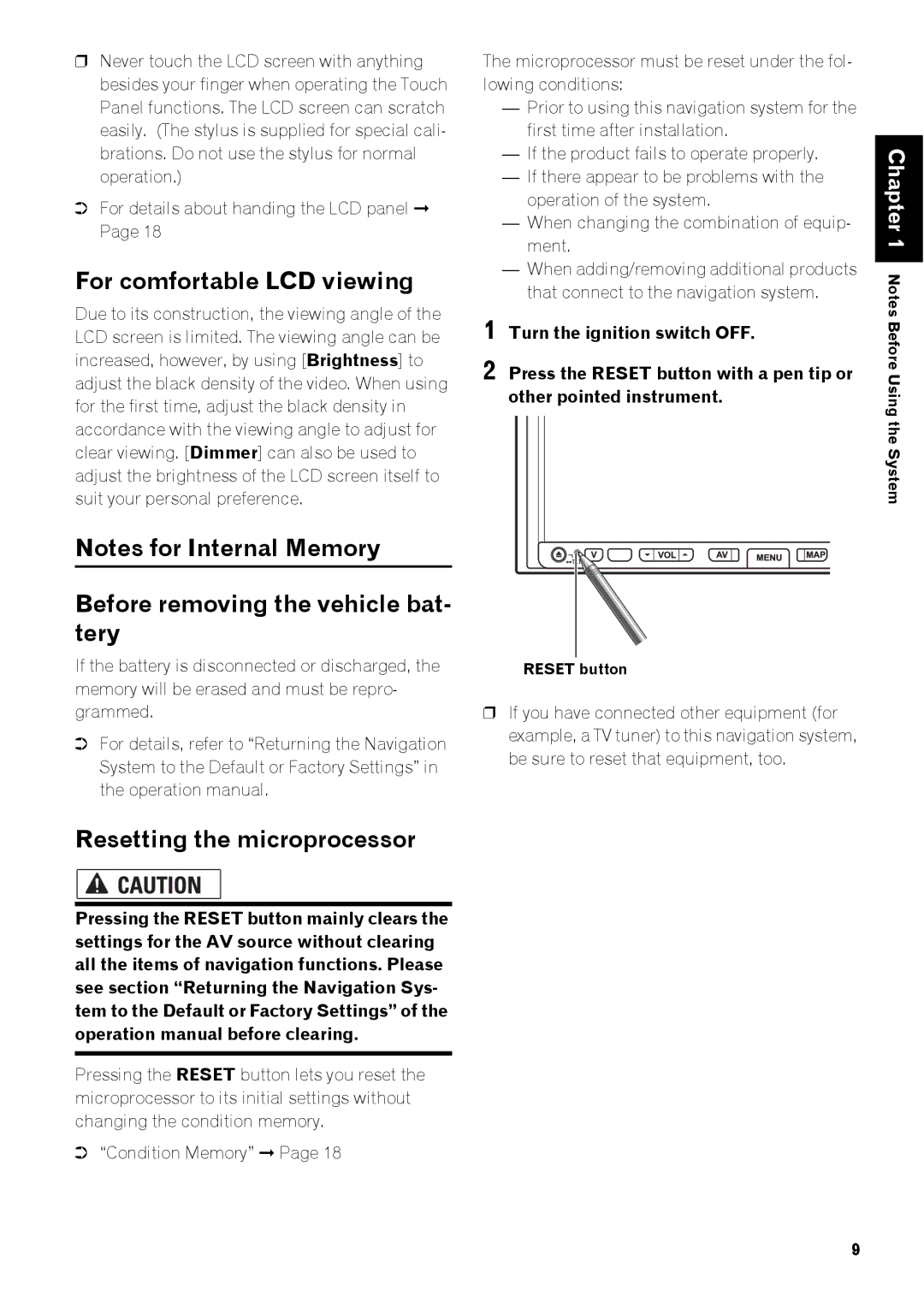 Pioneer AVIC-Z3 manual For comfortable LCD viewing, Before removing the vehicle bat- tery, Resetting the microprocessor 