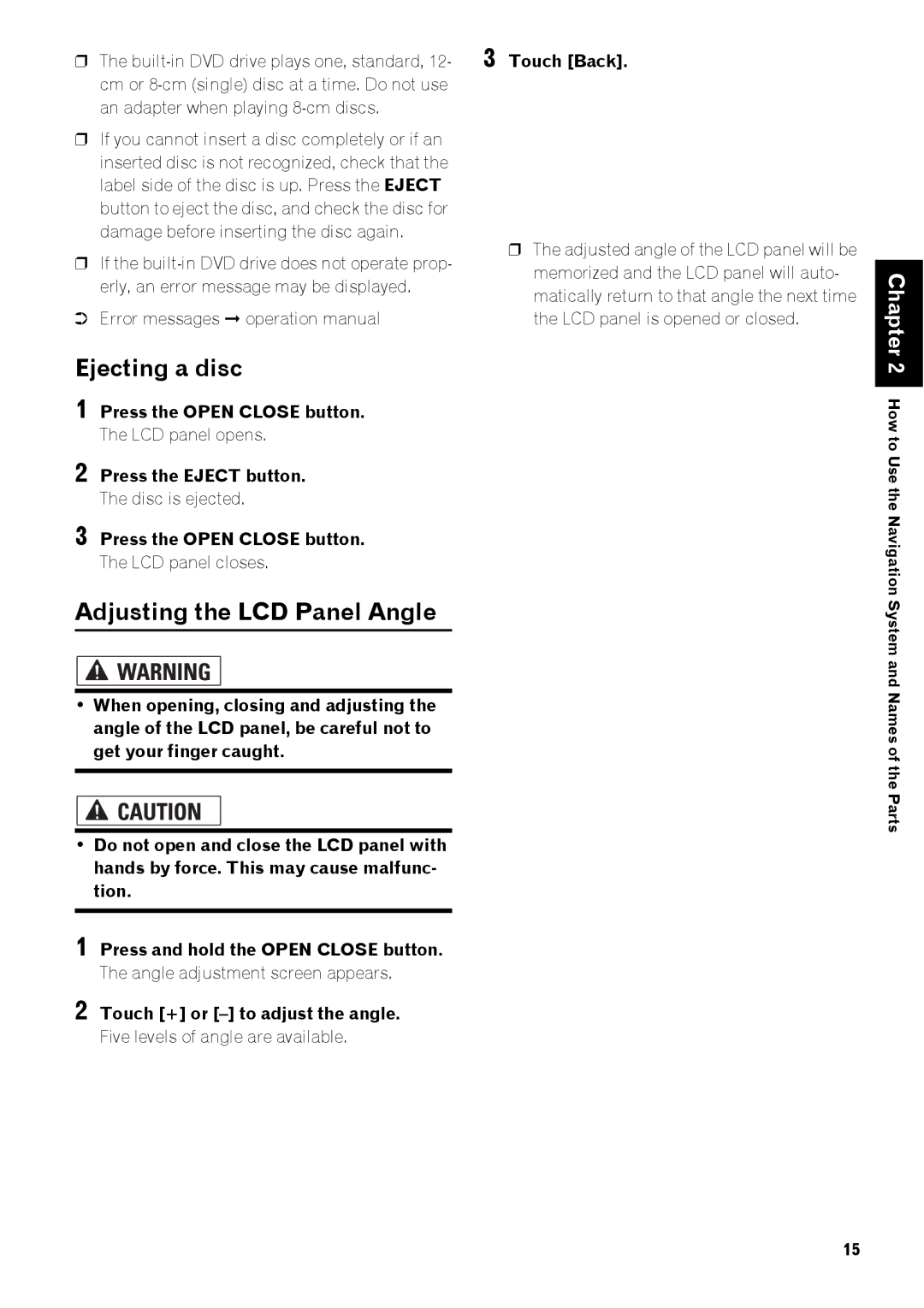 Pioneer AVIC-Z3 manual Ejecting a disc, Adjusting the LCD Panel Angle, Touch Back 