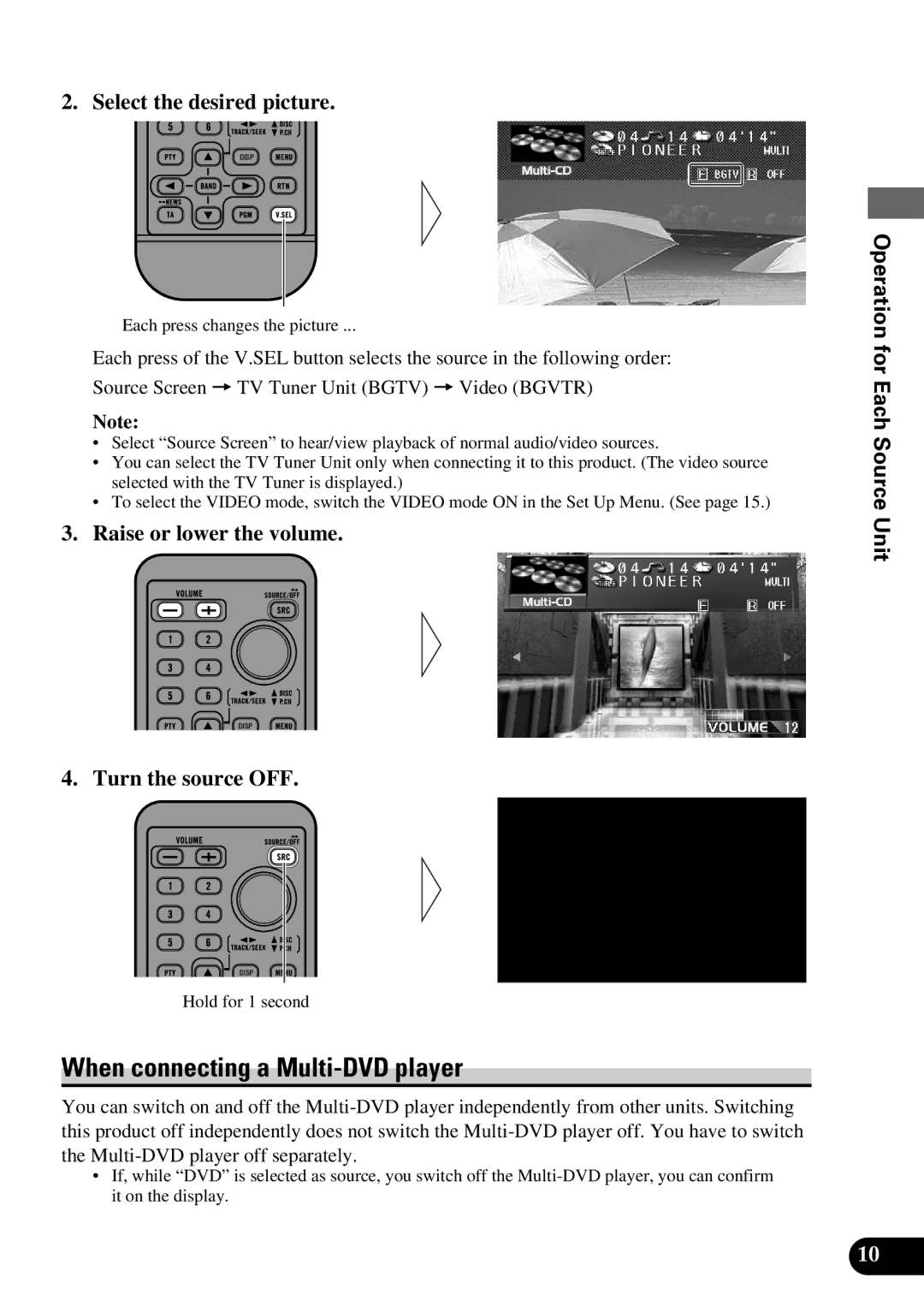 Pioneer AVM-P9000 owner manual When connecting a Multi-DVD player, Select the desired picture, Raise or lower the volume 