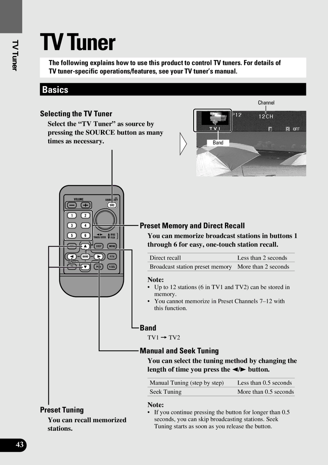 Pioneer AVM-P9000 Selecting the TV Tuner, Preset Memory and Direct Recall, You can recall memorized stations 