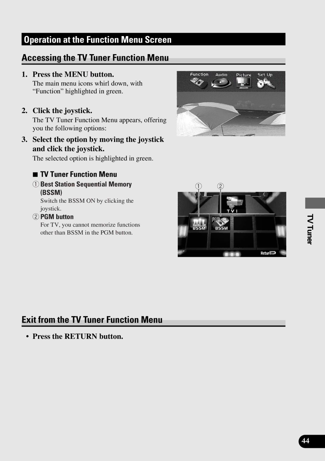 Pioneer AVM-P9000 owner manual Accessing the TV Tuner Function Menu, Exit from the TV Tuner Function Menu 