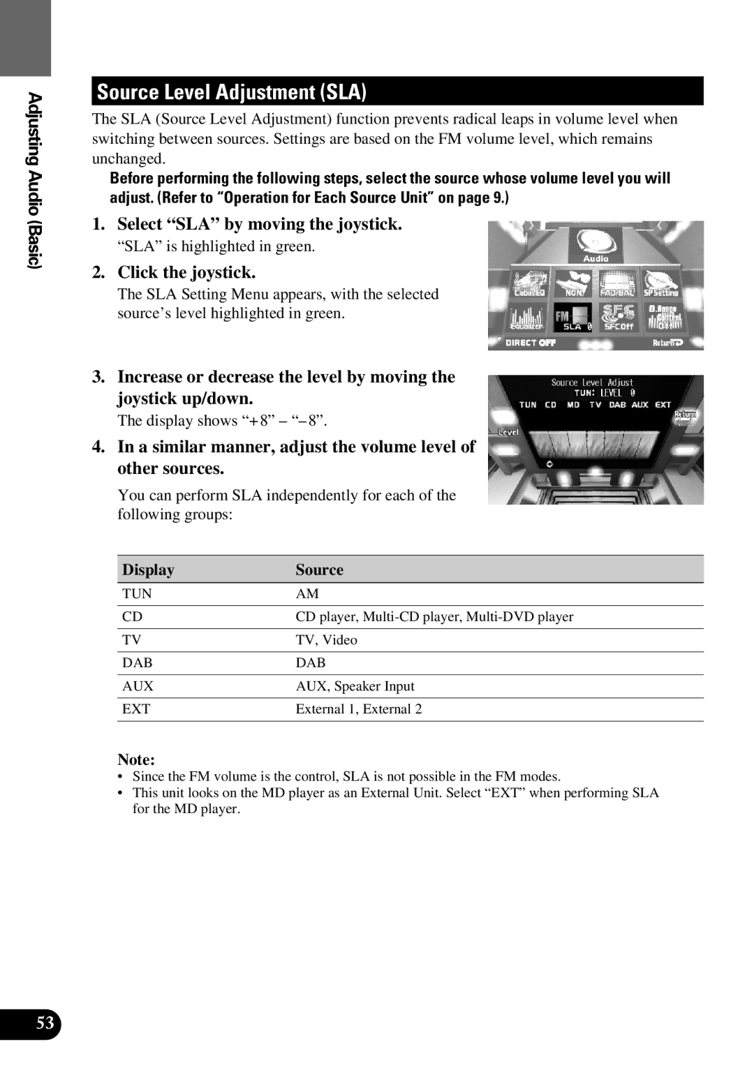 Pioneer AVM-P9000 owner manual Source Level Adjustment SLA, Select SLA by moving the joystick, Display Source 