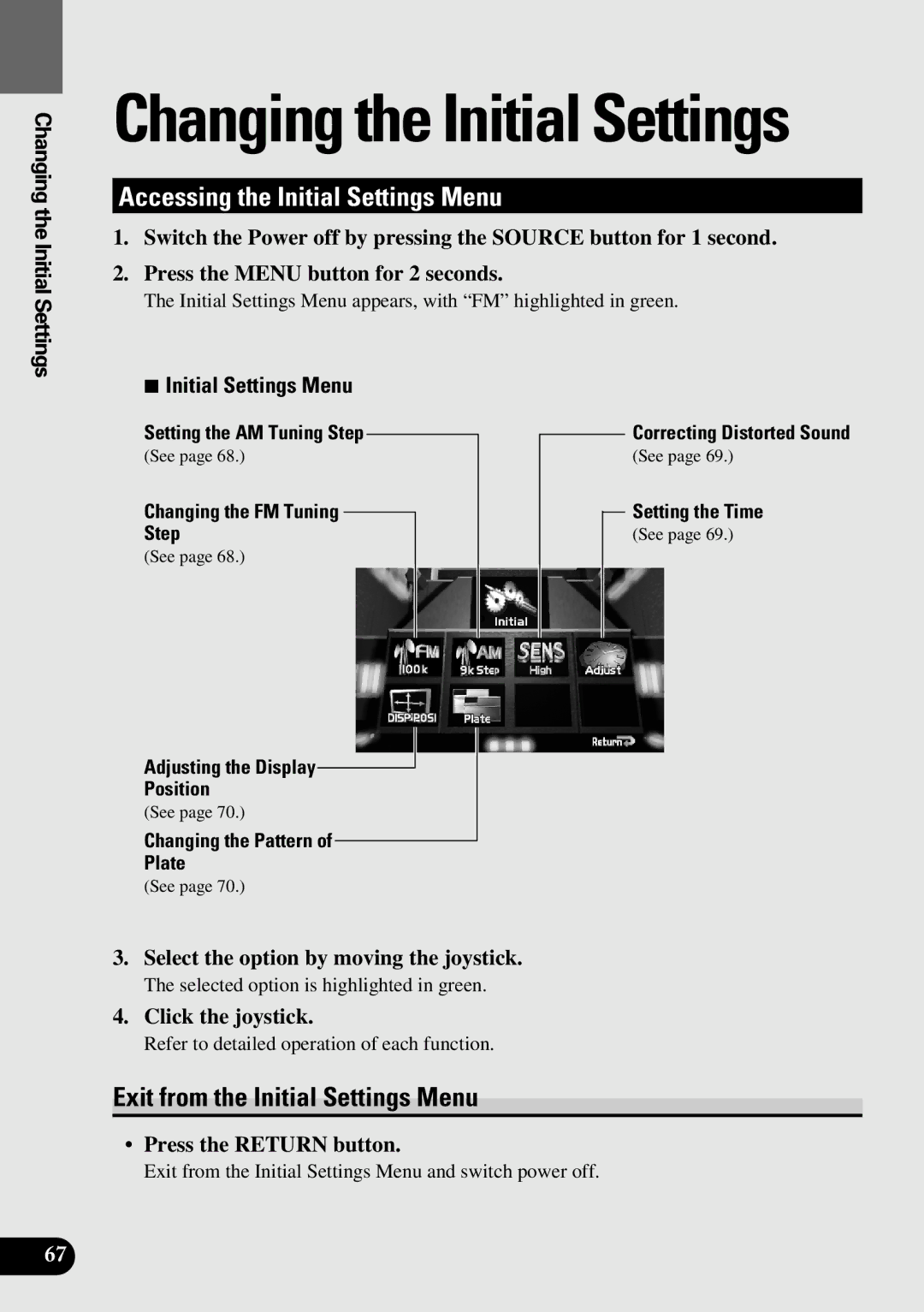 Pioneer AVM-P9000 owner manual Accessing the Initial Settings Menu, Exit from the Initial Settings Menu 