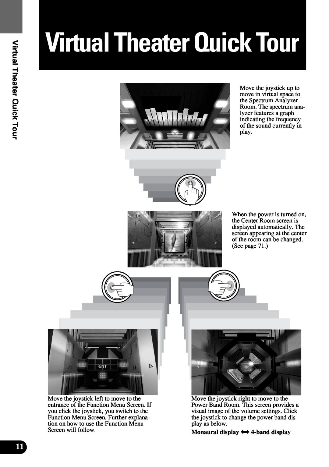 Pioneer AVM-P9000 owner manual Virtual Theater Quick Tour, Monaural display j 4-banddisplay 