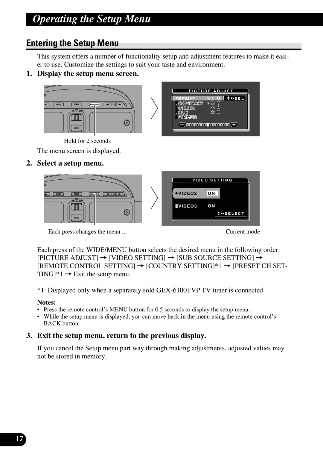 Pioneer AVR-W6100 Operating the Setup Menu, Entering the Setup Menu, Display the setup menu screen, Select a setup menu 