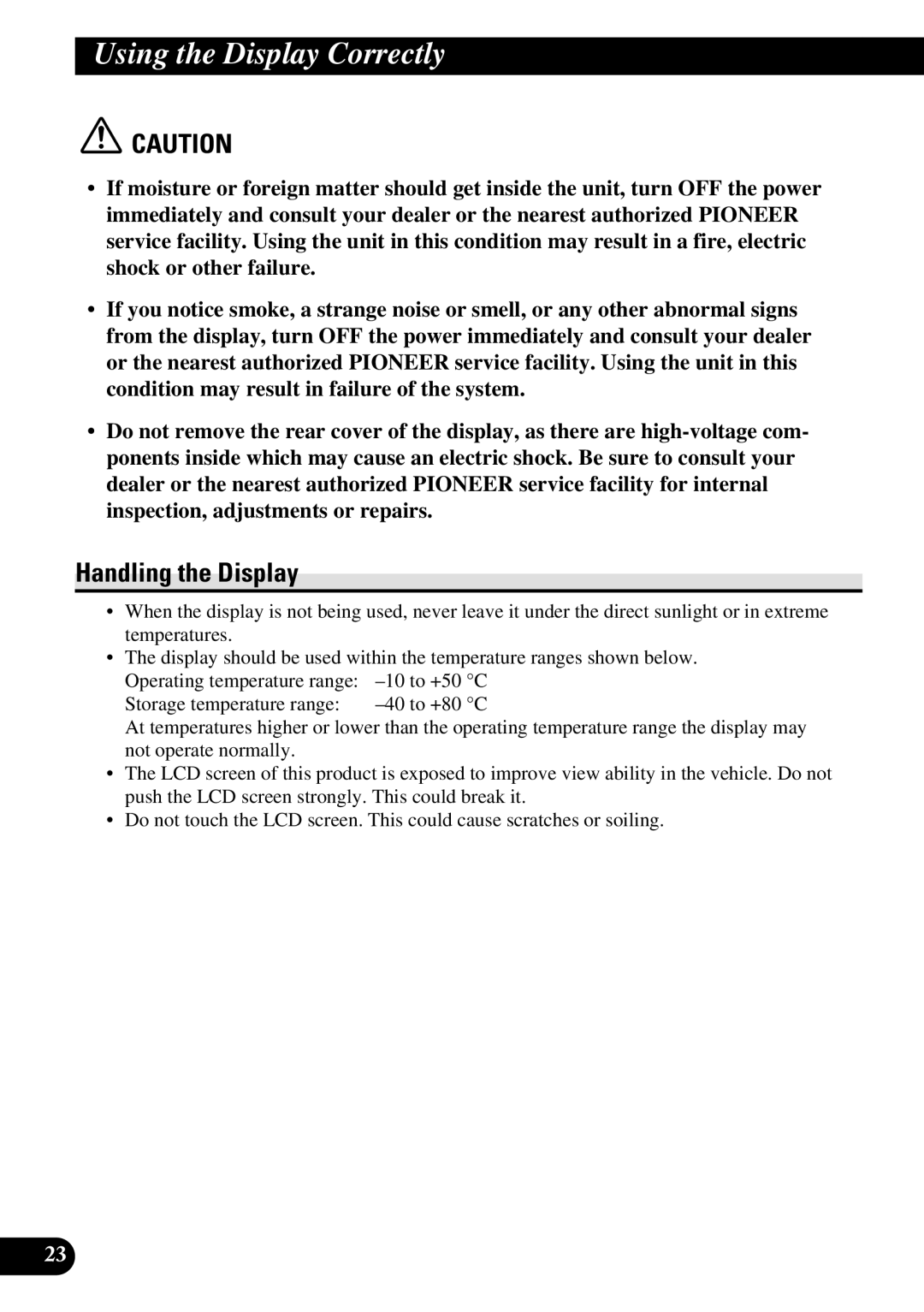 Pioneer AVR-W6100 owner manual Using the Display Correctly, Handling the Display 