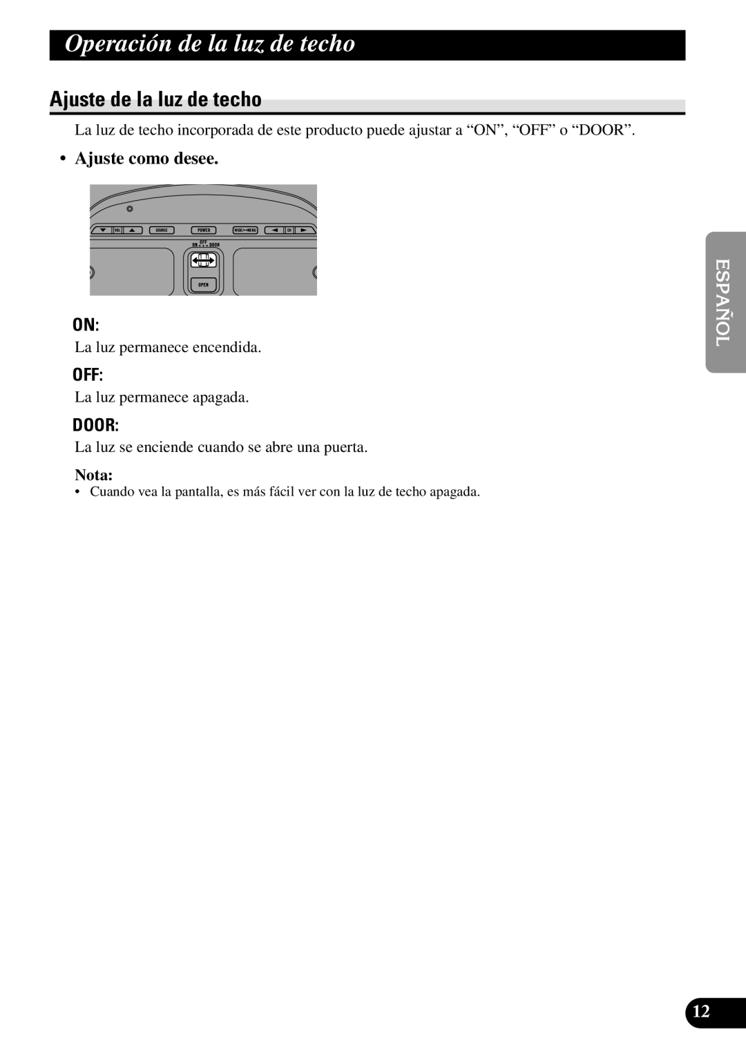 Pioneer AVR-W6100 owner manual Operación de la luz de techo, Ajuste de la luz de techo, Ajuste como desee 