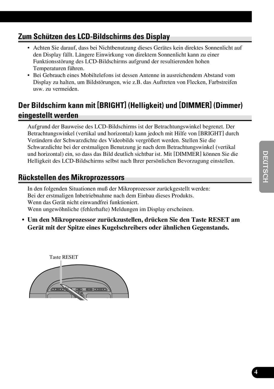 Pioneer AVR-W6100 owner manual Zum Schützen des LCD-Bildschirms des Display, Rückstellen des Mikroprozessors 