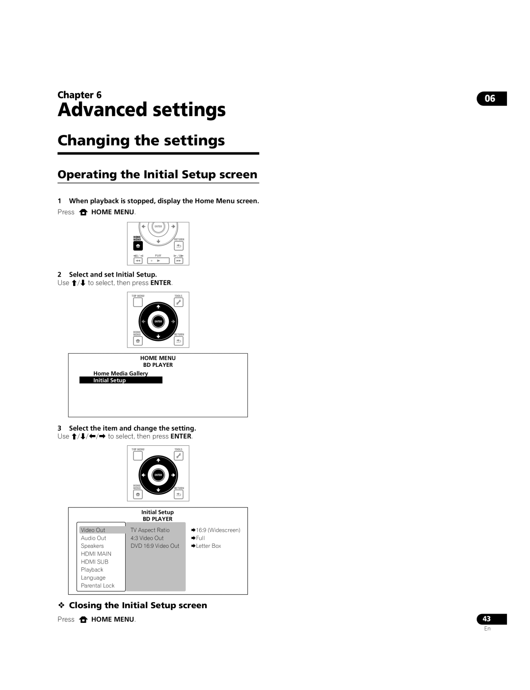 Pioneer BDP-09FD Changing the settings, Operating the Initial Setup screen,  Closing the Initial Setup screen 