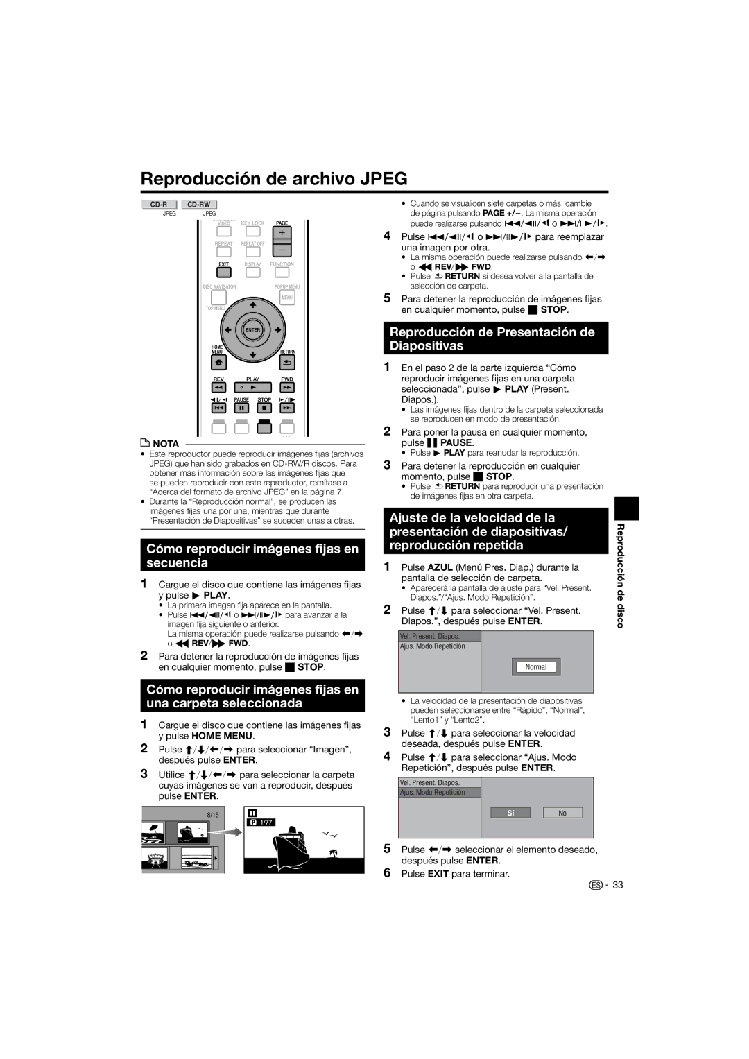 Pioneer BDP-120 operating instructions Reproducción de archivo Jpeg, Cómo reproducir imágenes fijas en secuencia 