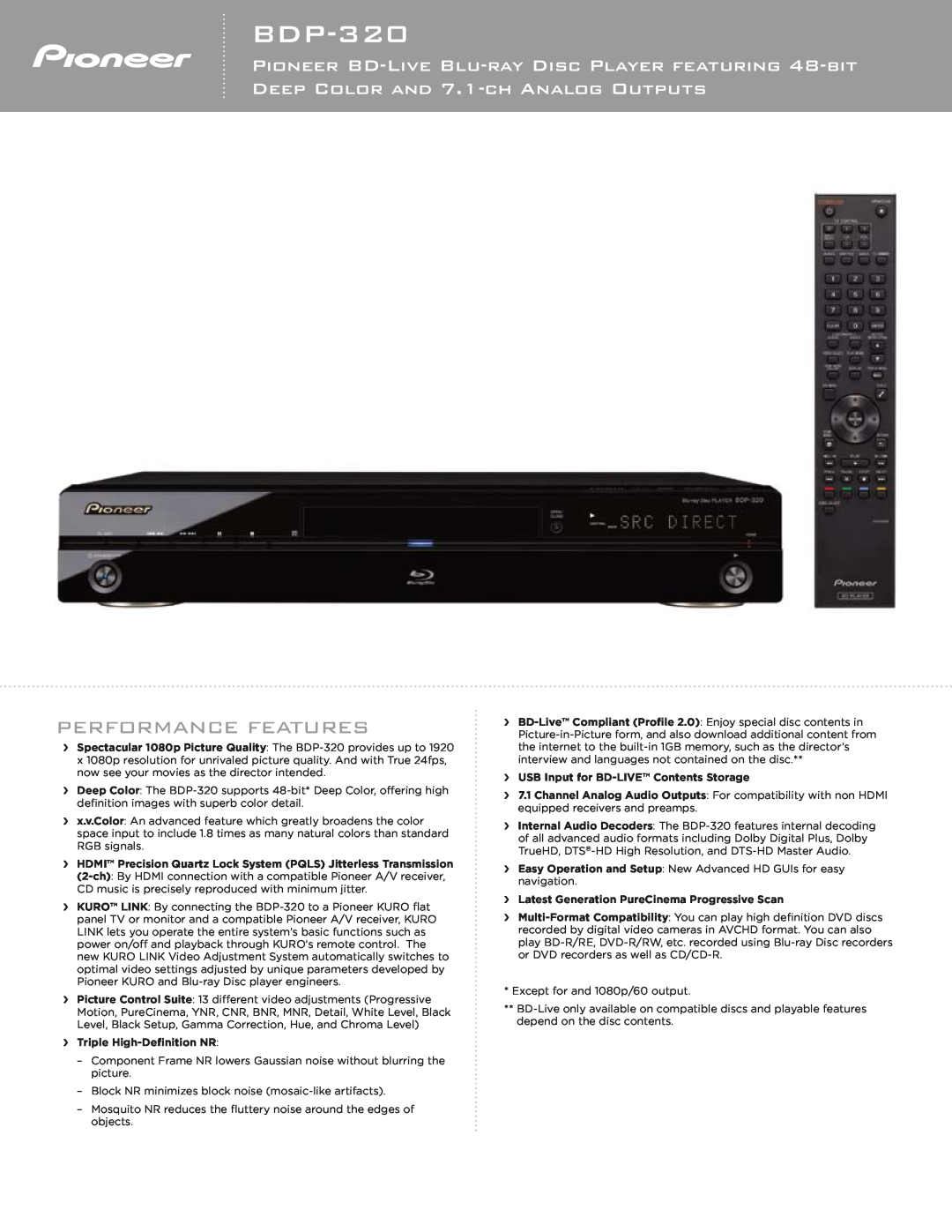 Pioneer BDP-320 manual Performance Features, ›› Triple High-Definition NR, ›› USB Input for BD-LIVE Contents Storage 