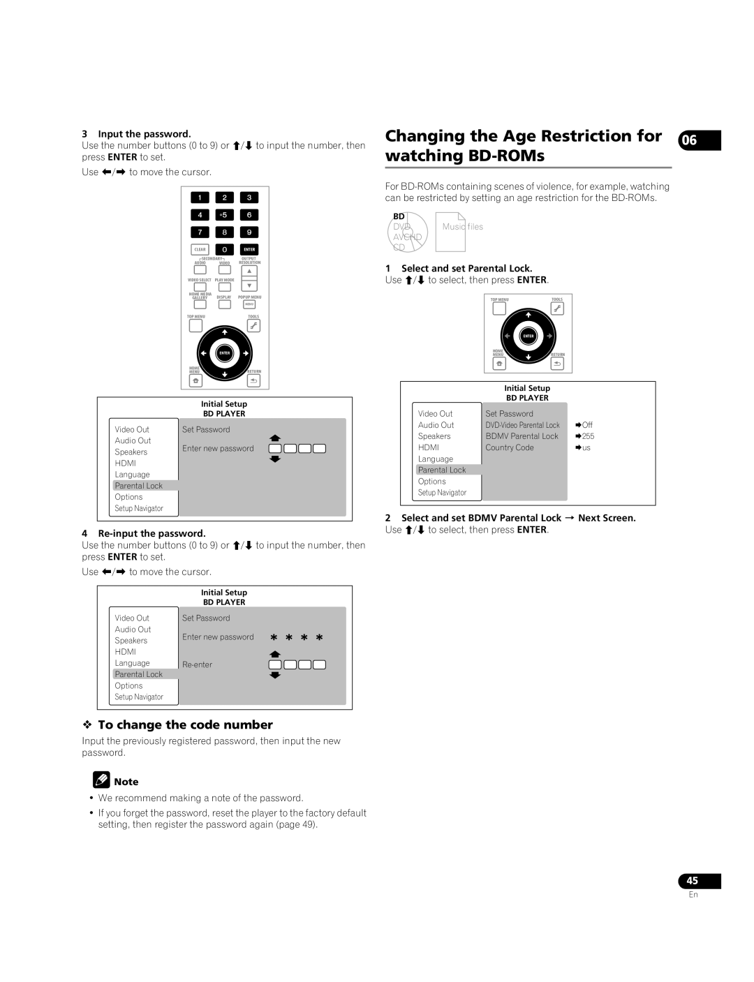 Pioneer BDP-51FD Changing the Age Restriction for 06 watching BD-ROMs,  To change the code number, Input the password 