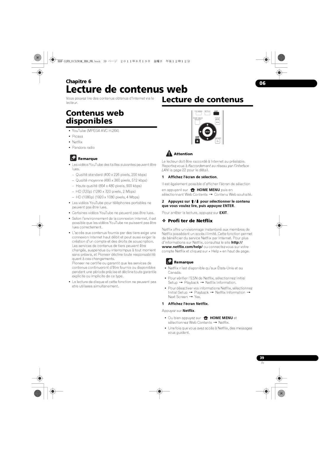 Pioneer BDP-52FD operating instructions Lecture de contenus, Contenus web Disponibles,  Profi ter de Netflix 