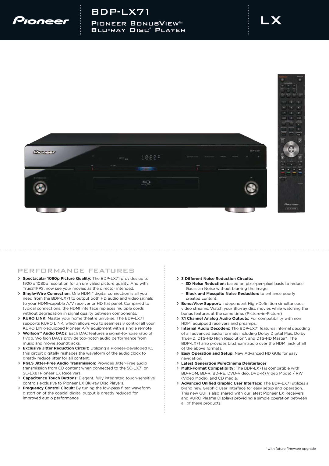 Pioneer BDP-LX71 manual Performance Features, › 3 Different Noise Reduction Circuits 