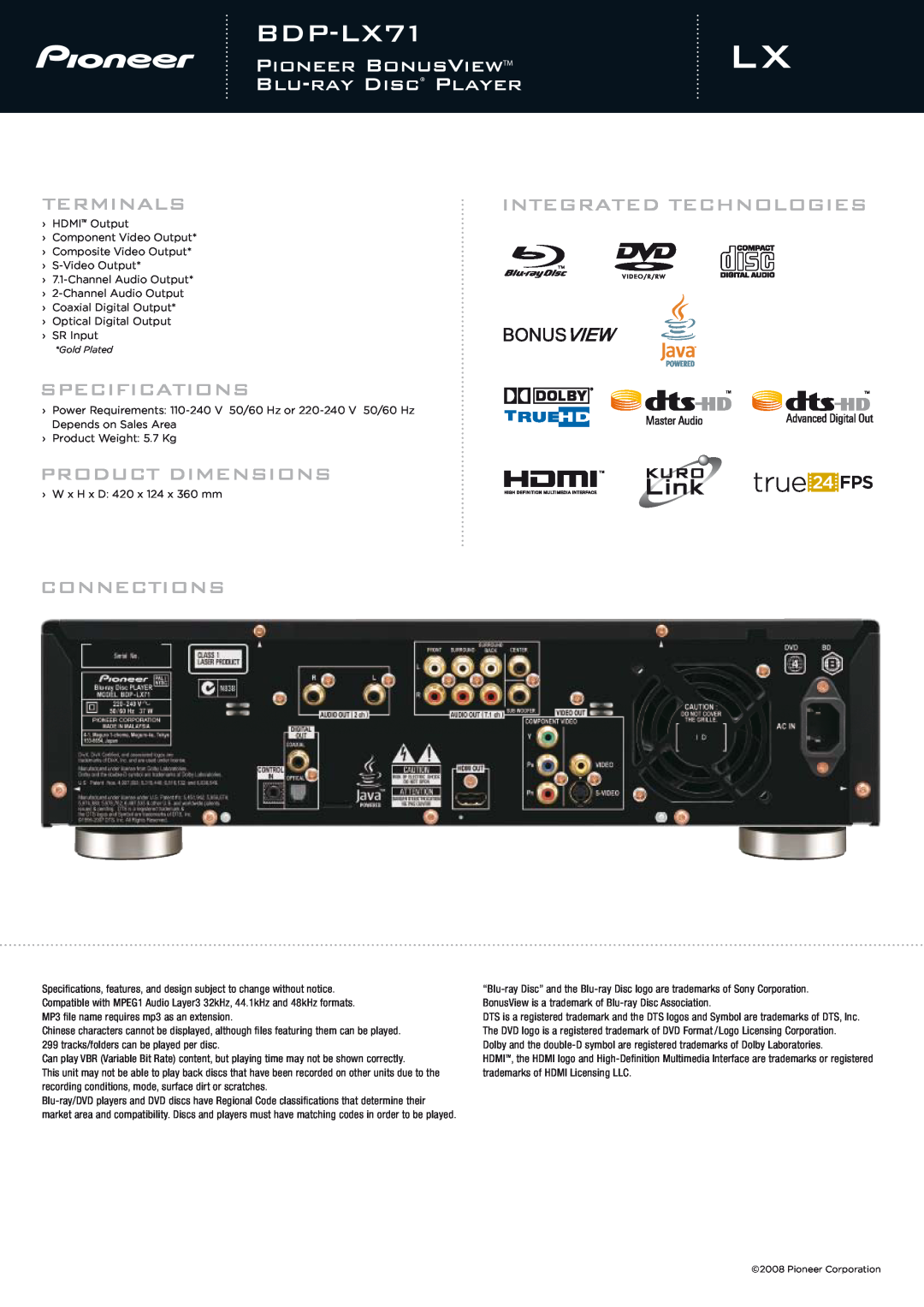 Pioneer BDP-LX71 manual Terminals, Integrated Technologies, Specifications, Product Dimensions, Connections 