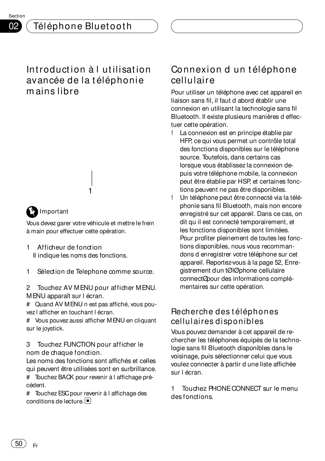 Pioneer CD-BTB100 owner manual Connexion d’un téléphone cellulaire, Recherche des téléphones cellulaires disponibles 