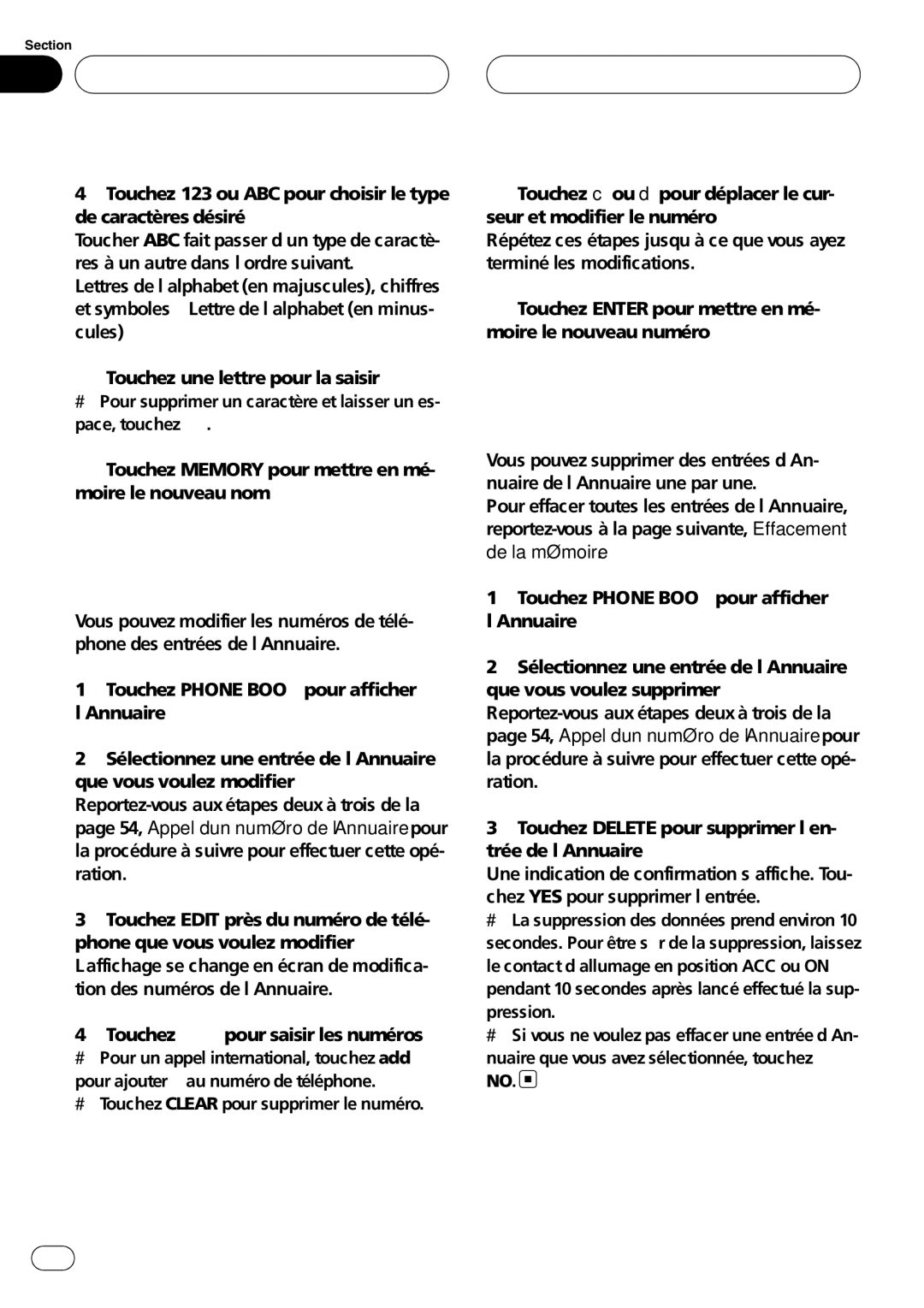 Pioneer CD-BTB100 owner manual Modification des numéros de téléphone, Effacement d’une entrée de l’Annuaire 