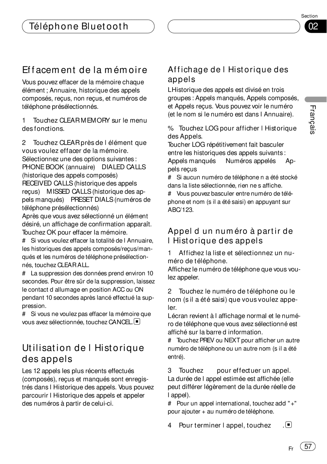 Pioneer CD-BTB100 owner manual Téléphone Bluetooth Effacement de la mémoire, Utilisation de l’Historique des appels 