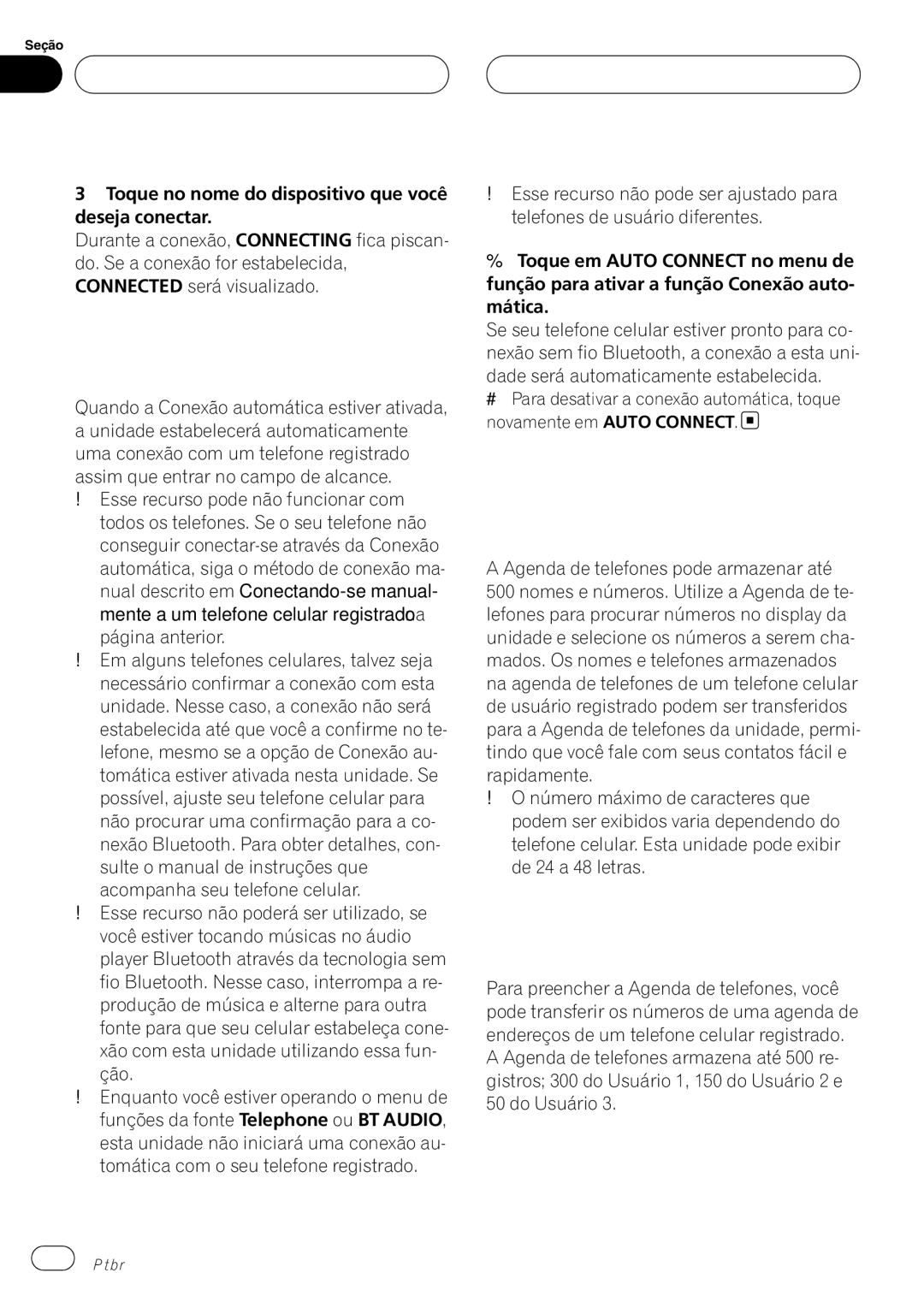 Pioneer CD-BTB100 owner manual Utilizando a Agenda de telefones, Transferindo registros para a Agenda de telefones 