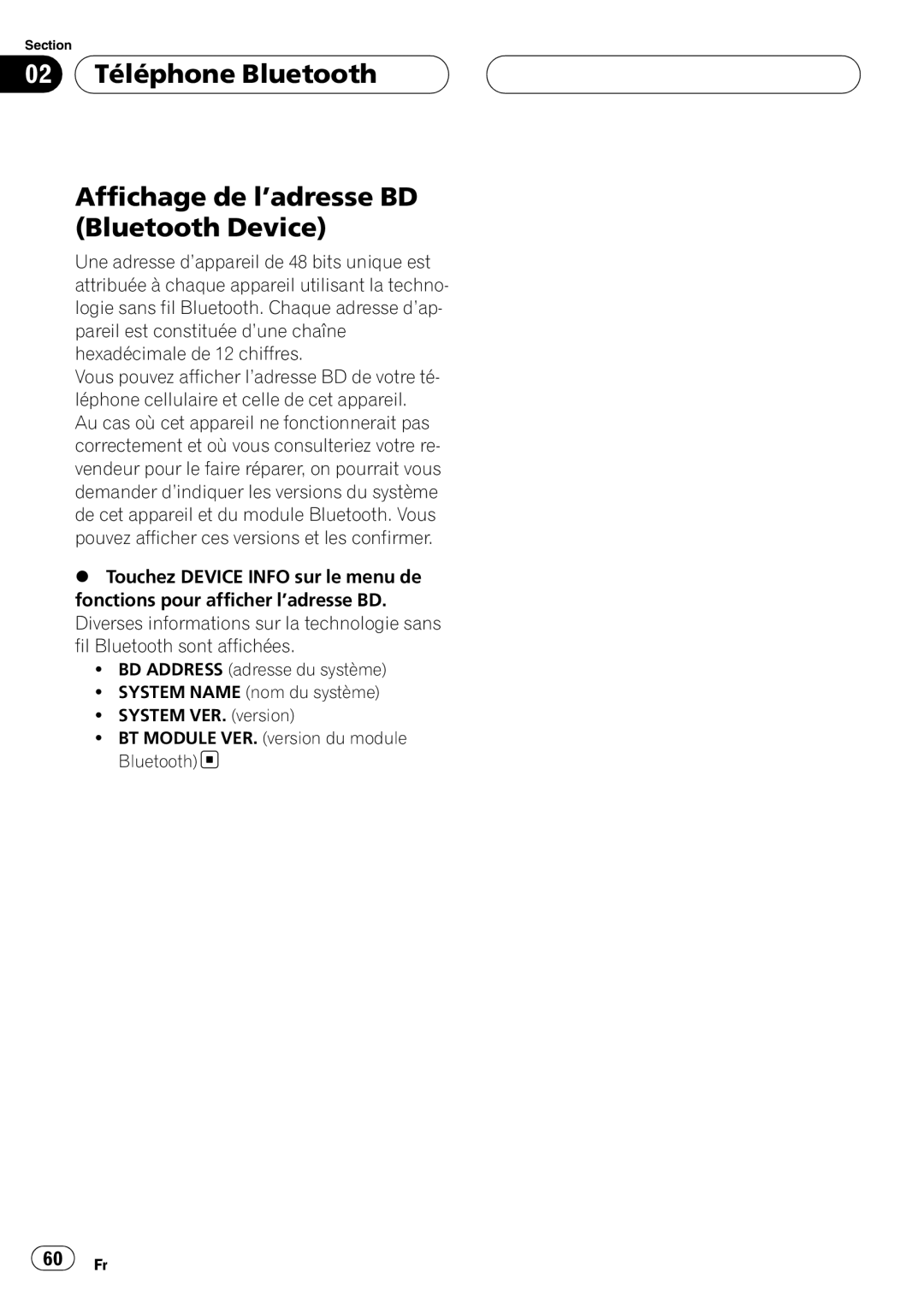 Pioneer CD-BTB100 owner manual 02 Téléphone Bluetooth Affichage de l’adresse BD Bluetooth Device 