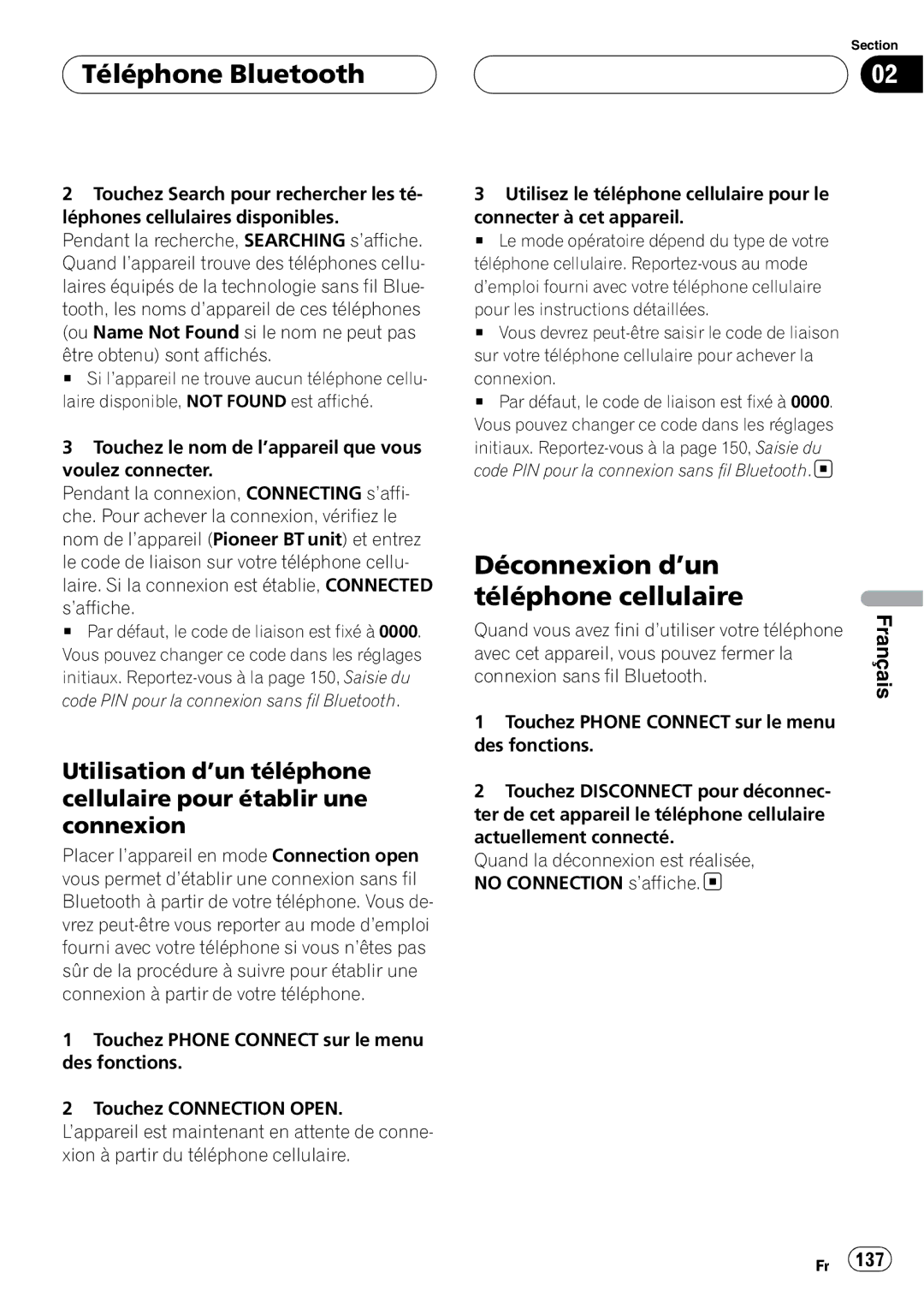 Pioneer CD-BTB20 owner manual Déconnexion d’un téléphone cellulaire, Pour les instructions détaillées, Connexion 