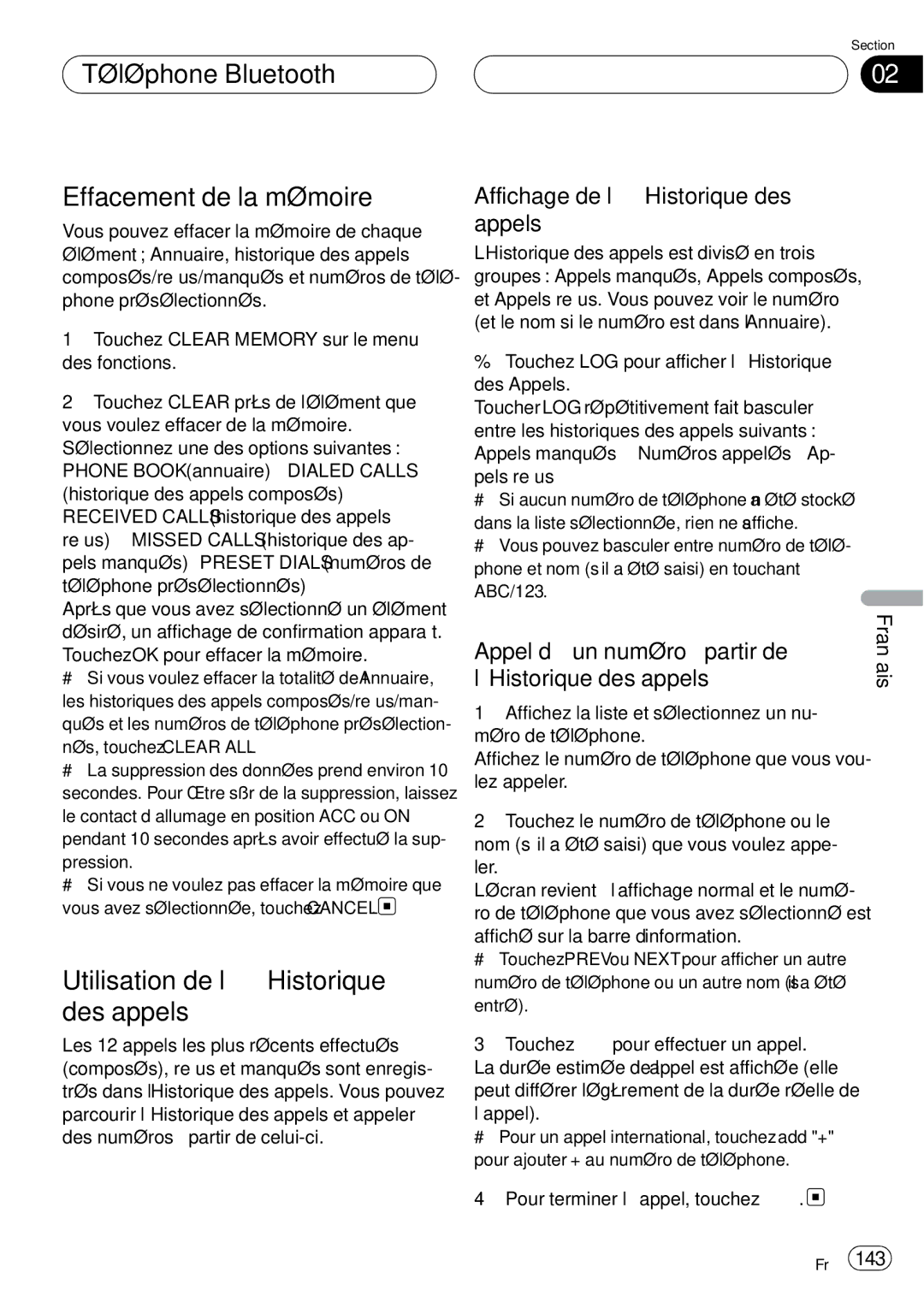 Pioneer CD-BTB20 owner manual Téléphone Bluetooth Effacement de la mémoire, Utilisation de l’Historique des appels 