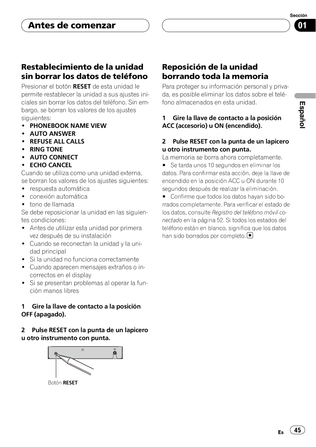 Pioneer CD-BTB20 owner manual Reposición de la unidad borrando toda la memoria, Segundos después de realizar la eliminación 