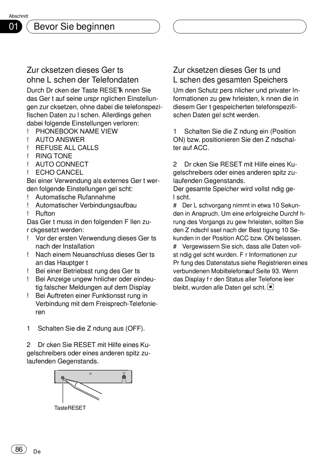 Pioneer CD-BTB20 Zurücksetzen dieses Geräts ohne Löschen der Telefondaten, Kunden in der Position ACC bzw. on belassen 