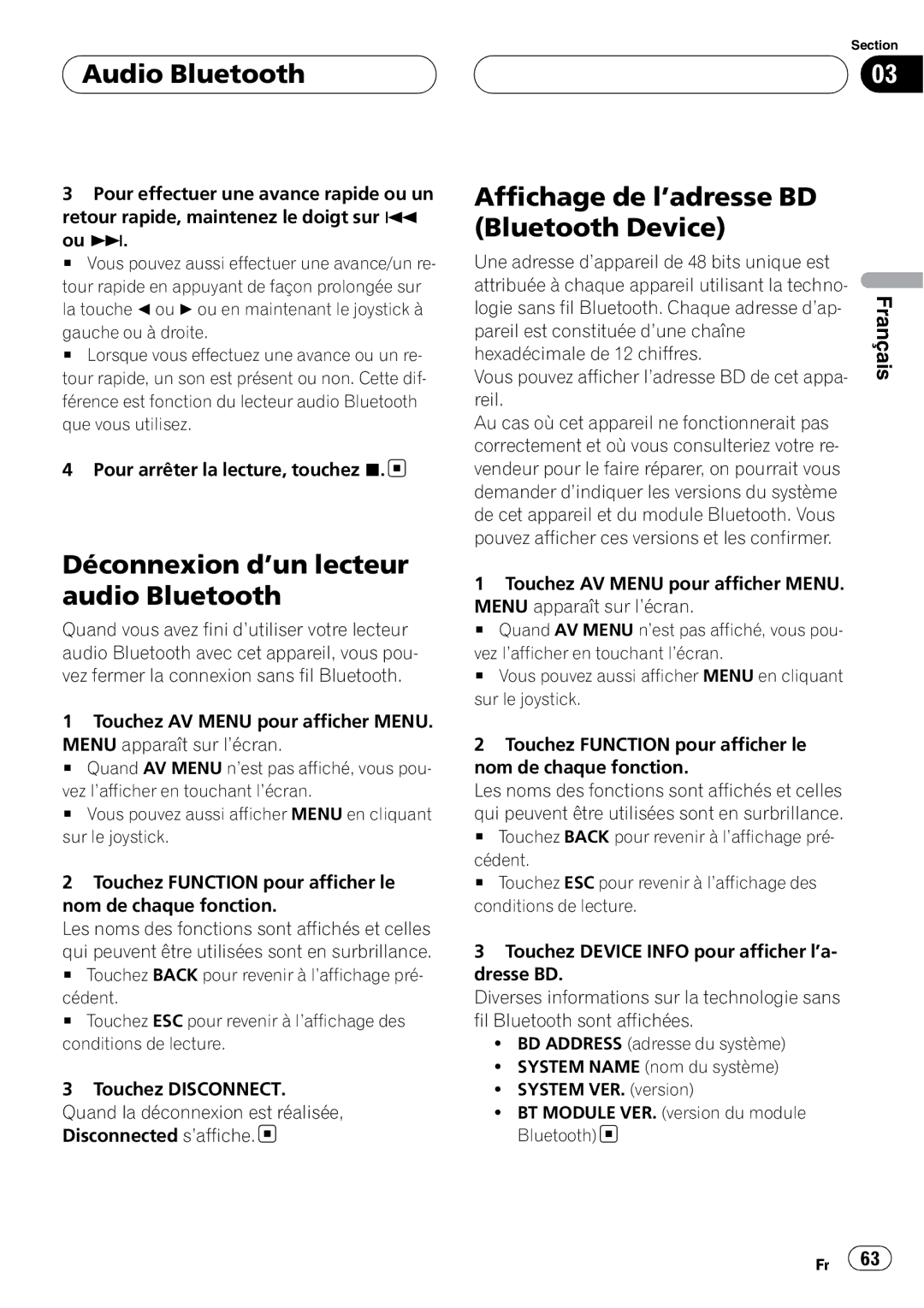 Pioneer CD-BTB200 Audio Bluetooth, Déconnexion d’un lecteur audio Bluetooth, Logie sans fil Bluetooth. Chaque adresse d’ap 