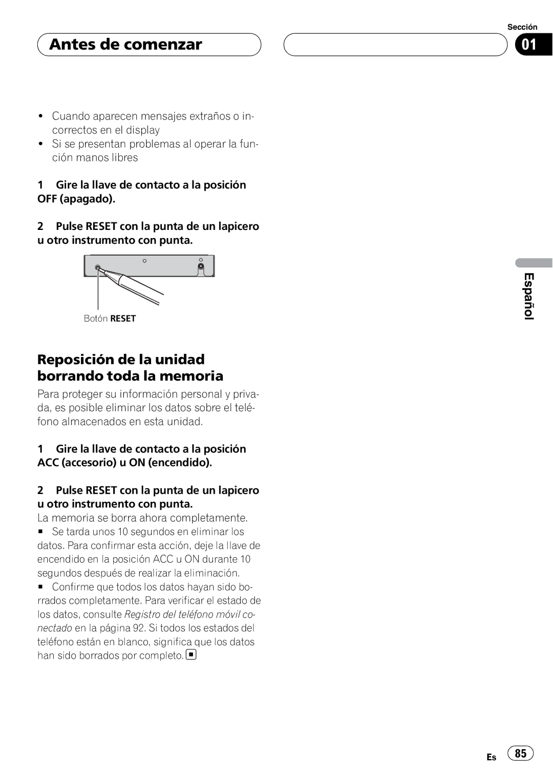 Pioneer CD-BTB200 owner manual Antes de comenzar, Reposición de la unidad borrando toda la memoria 