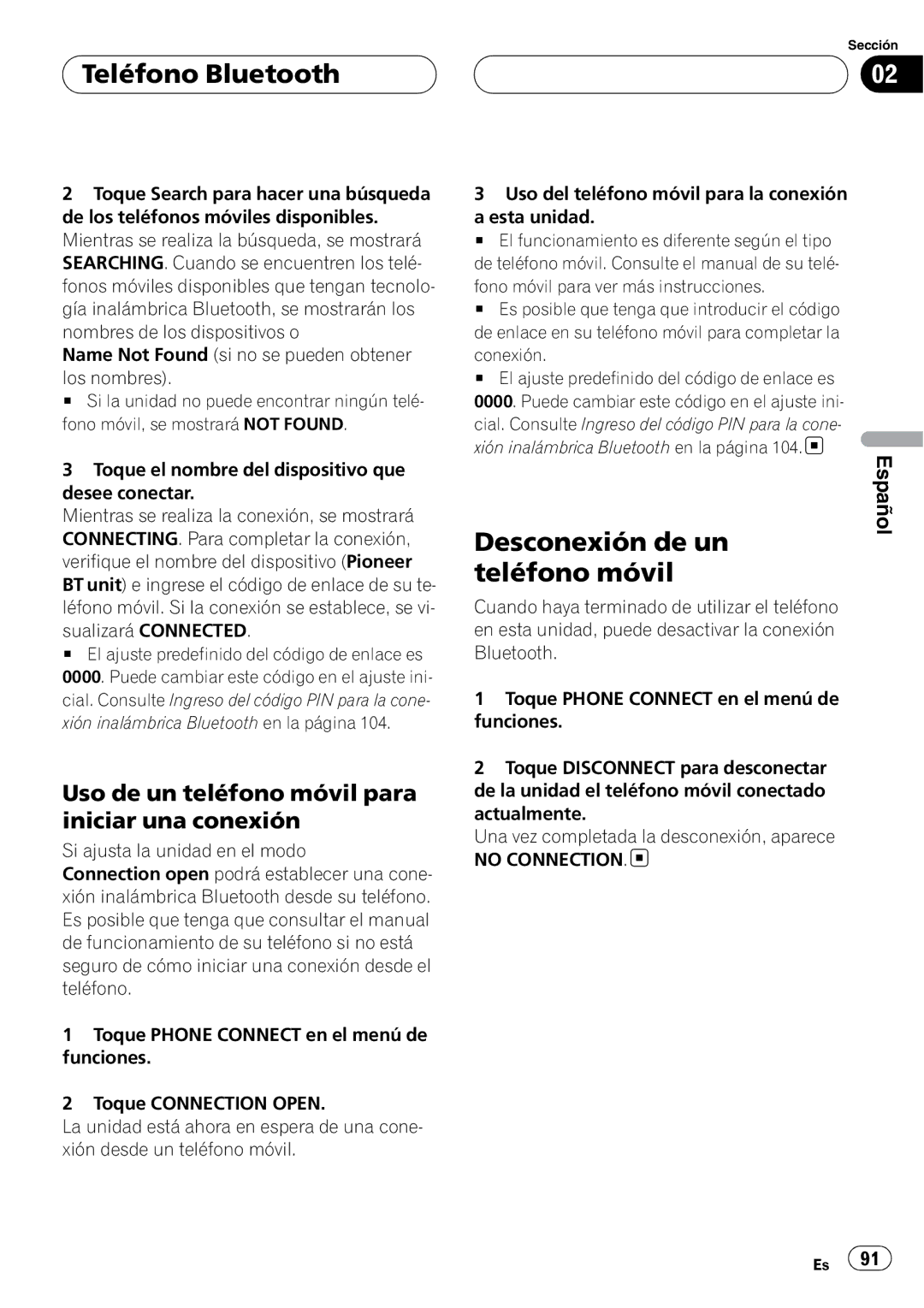 Pioneer CD-BTB200 owner manual Desconexión de un, Teléfono móvil, Uso de un teléfono móvil para iniciar una conexión 