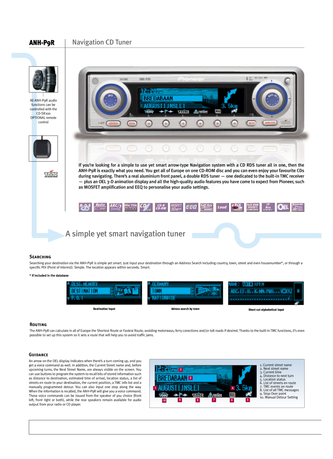 Pioneer CD Player manual Simple yet smart navigation tuner, Searching, Routing, Guidance 